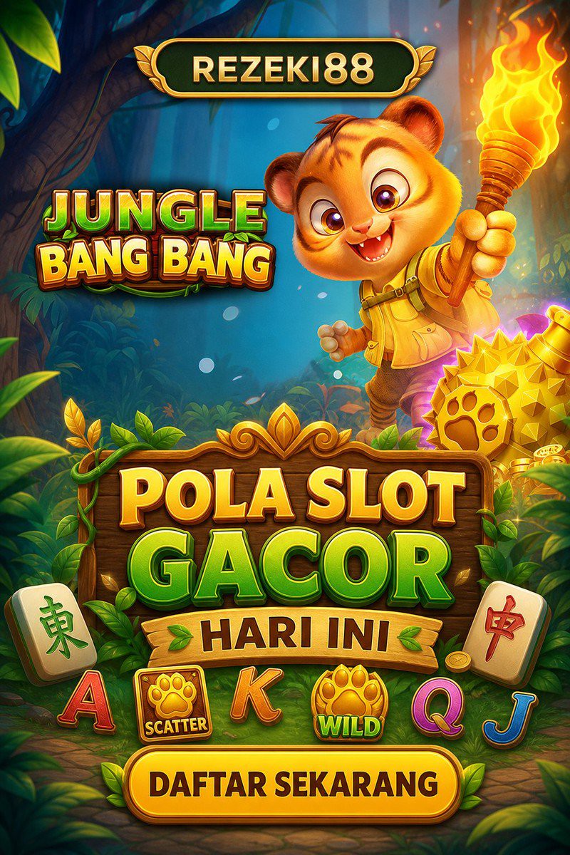 JUNGLE BANG BANG · REZEKI88
